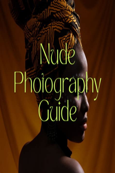 how to take a naked photo|9 Nude Photography Tips .